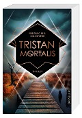 Buchcover: Tristan Mortalis