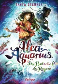 Buchcover: Alea Aquarius 5. Die Botschaft des Regens