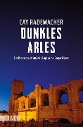 Buchcover: Dunkles Arles