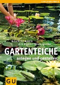 Buchcover: Gartenteiche anlegen und gestalten