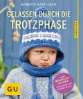 Buchcover: Gelassen durch die Trotzphase
