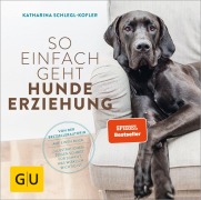 Buchcover: So einfach geht Hundeerziehung
