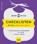 Buchcover: Mami to go - Checklisten für die ersten drei Jahre