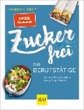 Buchcover: Zuckerfrei für Berufstätige