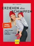 Buchcover: Erziehen ohne Schimpfen