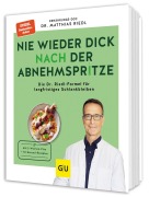 Buchcover: Nie wieder dick nach der Abnehmspritze