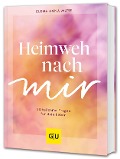 Buchcover: Heimweh nach mir