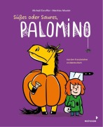 Buchcover: Süßes oder Saures, Palomino (Bd. 5)