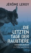 Buchcover: Die letzten Tage der Raubtiere