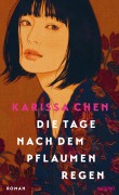 Buchcover: Die Tage nach dem Pflaumenregen