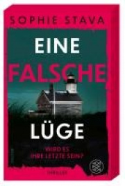 Eine falsche Lge - Wird es ihre letzte sein?