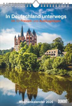 In Deutschland unterwegs Wochenkalender 2026 - Wandkalender - Format 21,0 x 29,7 cm