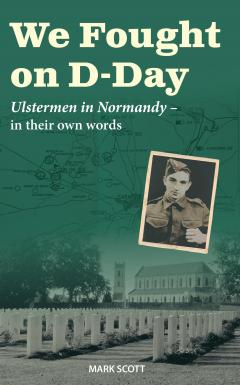 We Fought on D-Day